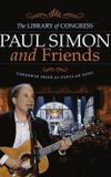 Paul Simon and Friends: The Library of Congress Gershwin Prize for Popular Song