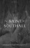 The Saint of Southall