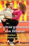 Je vous présente ma femme