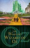 The Making of the Wonderful Wizard of Oz