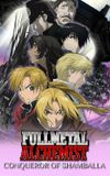 Fullmetal Alchemist the Movie: Conqueror of Shamballa