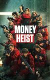 Money Heist