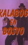 Kalabog en Bosyo Strike Again