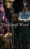 The Good Word