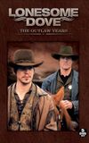 Lonesome Dove: The Outlaw Years