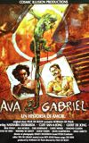 Ava & Gabriel: A Love Story