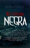 Melodrama Negra