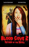 Blood Cove 2: Return of the Skull