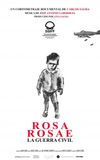 Rosa Rosae. A Spanish Civil War Elegy