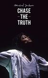 Michael Jackson: Chase the Truth