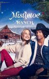 Mistletoe Ranch