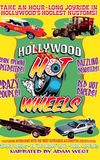 Hollywood's Hot Wheels