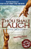 Thou Shalt Laugh 2 - The Deuce