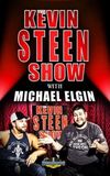 The Kevin Steen Show: Michael Elgin