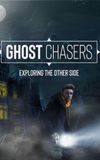 Ghost Chasers: Exploring the Other Side