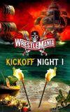 WWE WrestleMania 37: Night 1 Kickoff