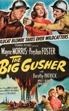 The Big Gusher