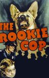 The Rookie Cop