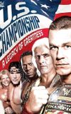 WWE: The U.S. Championship: A Legacy of Greatness