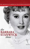 The Barbara Stanwyck Show