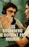 Les Rosenberg ne doivent pas mourir