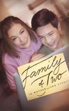 Family of Two (A Mother and Son's Story)