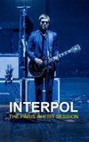 Interpol - The Paris Ghost Session