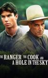 The Ranger, the Cook and a Hole in the Sky