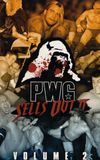 PWG Sells Out: Volume 2