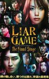 Liar Game: The Final Stage