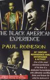 Paul Robeson: 20th Century Renaissance Man, Entertainer & Activist