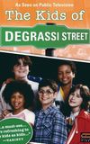 The Kids of Degrassi Street