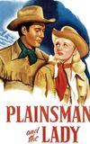 The Plainsman and the Lady