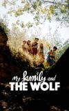 My Family and the Wolf