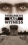 Treblinka's Last Witness