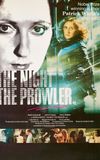 The Night, the Prowler