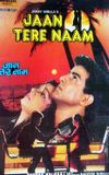 Jaan Tere Naam