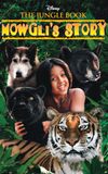 The Jungle Book: Mowgli's Story