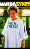 Wanda Sykes: Sick and Tired