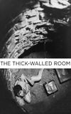 The Thick-Walled Room