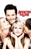 Addicted to Love