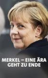 Merkel-Jahre - Am Ende einer Ära