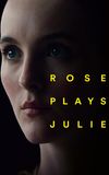 Rose Plays Julie