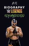 Biography: Rey Mysterio