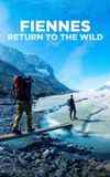 Fiennes: Return to the Wild