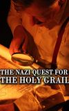 The Nazi Quest for the Holy Grail