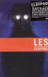 Les Claypool: 5 Gallons Of Diesel