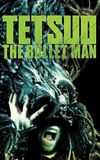 Tetsuo: The Bullet Man