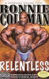 Ronnie Coleman: Relentless