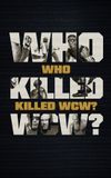 Who Killed WCW?